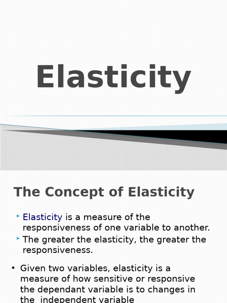 Elasticity Notes | PDF | Elasticity (Economics) | Demand