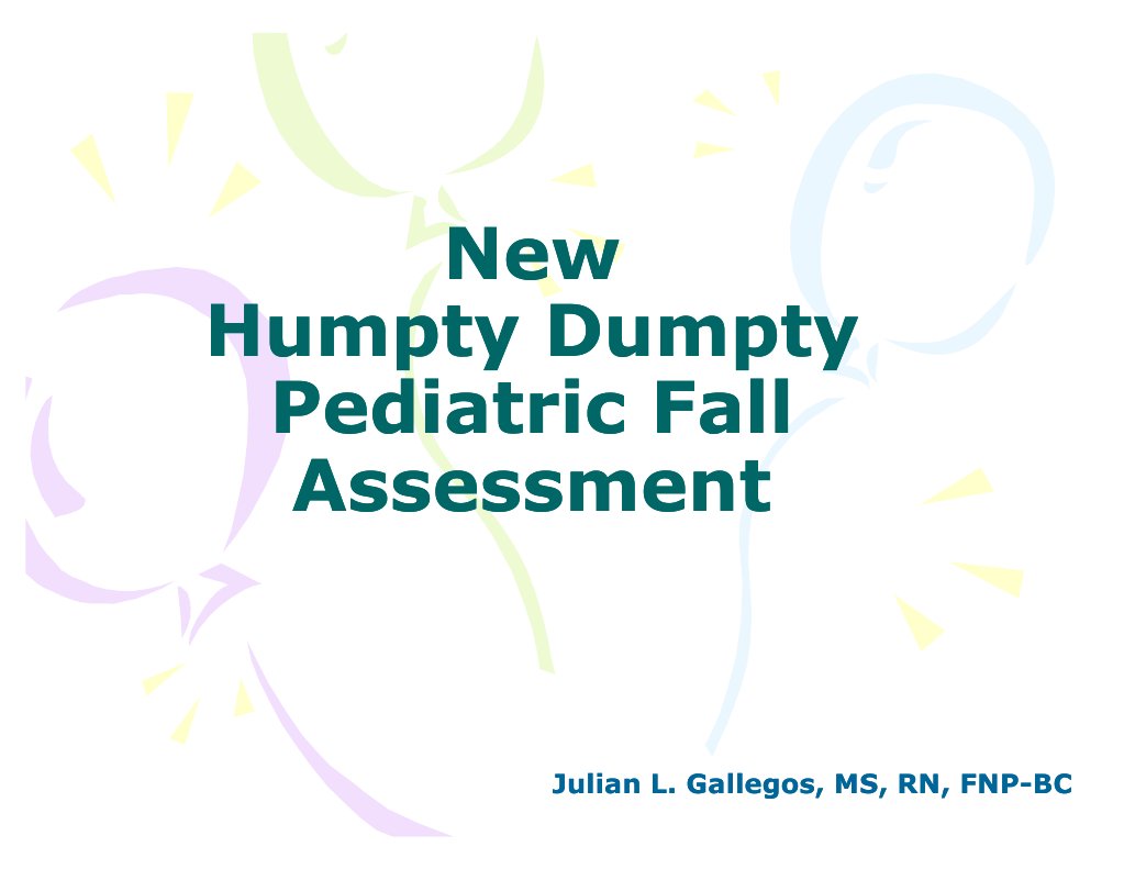 humpty dumpty pediatric fall assessment powerpoint Patient Safety
