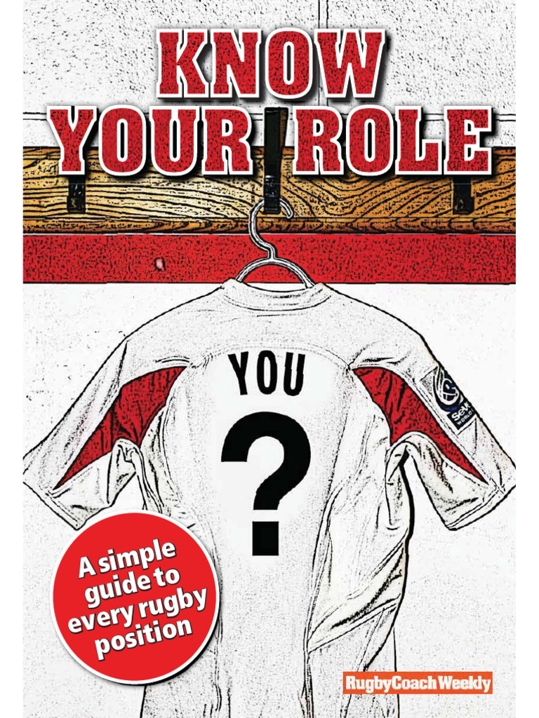 Rugby Position Roles Explained | PDF | Rugby Union | Football Codes