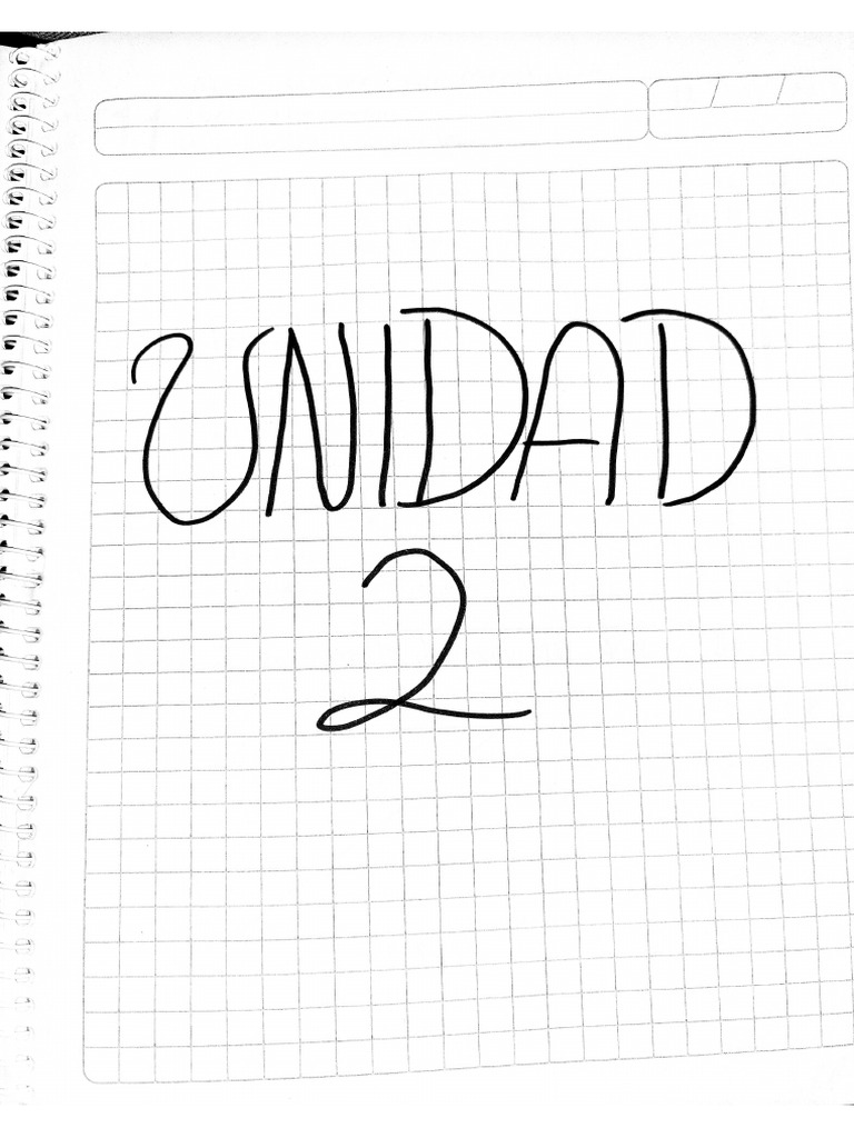 Unidad 2 Cuaderno | PDF