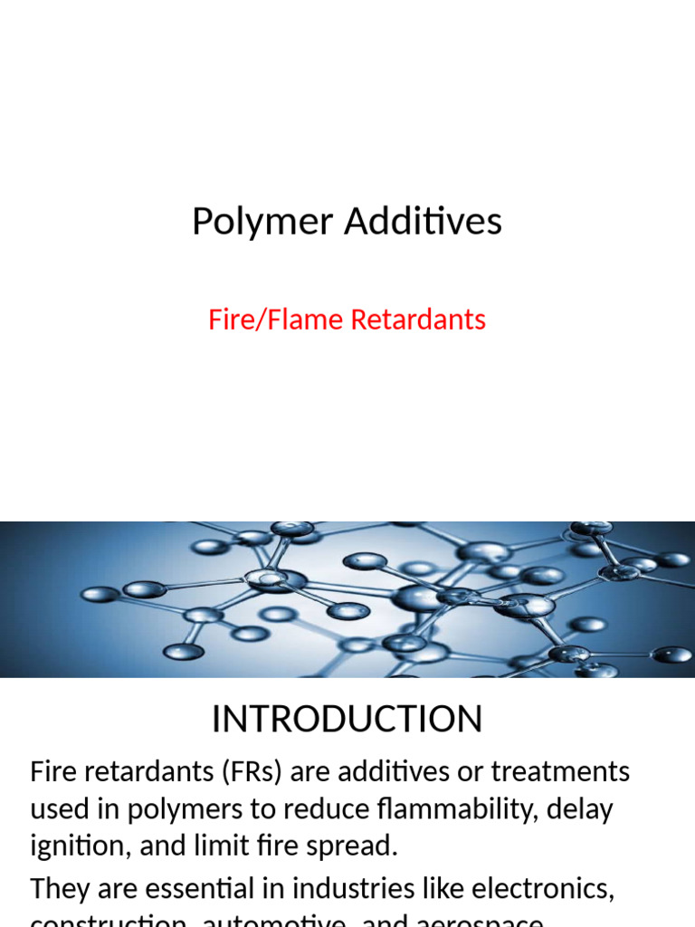 Fire Retardant Polymer Additives Guide | PDF | Fires | Combustion