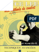 Bruce Lee - Ma Methode de Combat - Jet Kune Do 4 - Techniques Avancees