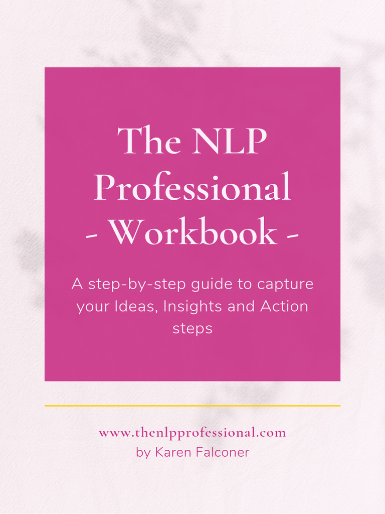 NLP Professional Workbook Guide | PDF | Neuro Linguistic Programming