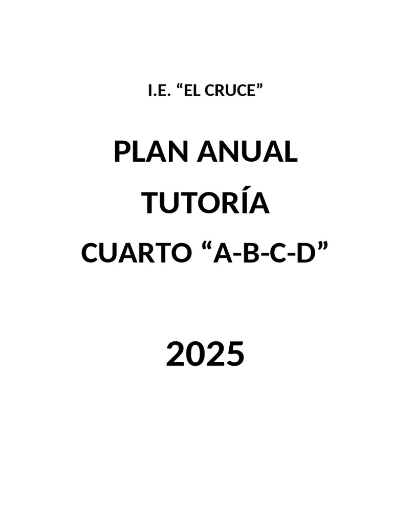 Plan Anual de Tutoría 2025 - I.E. El Cruce | PDF | Aprendizaje | Las ...