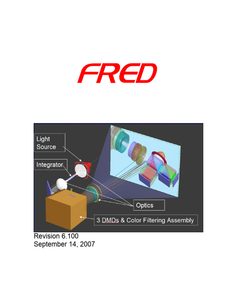 FRED User Manual Overview | PDF | Optics | 3 D Computer Graphics