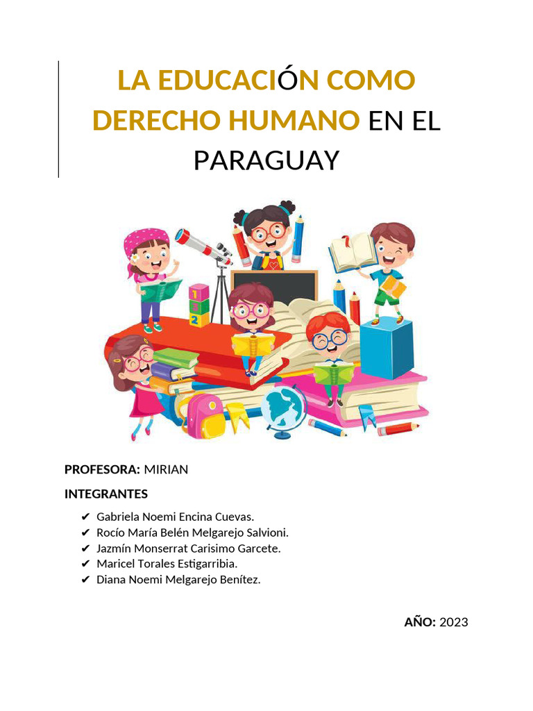 (Grupo 1)LA EDUCACION COMO DERECHO HUMANO | PDF | Derechos humanos ...