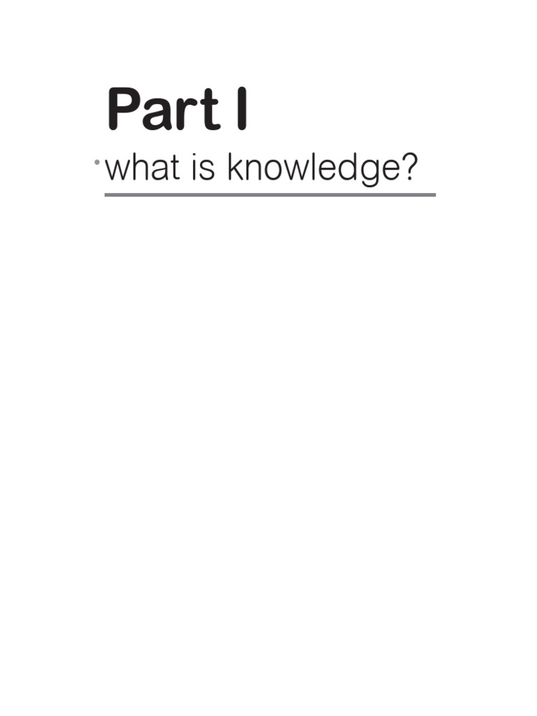 Understanding Knowledge: Key Concepts | PDF