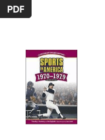Sports in America 1970 1979 A Decade by decade History 2nd Edition Timothy J. Seeberg download