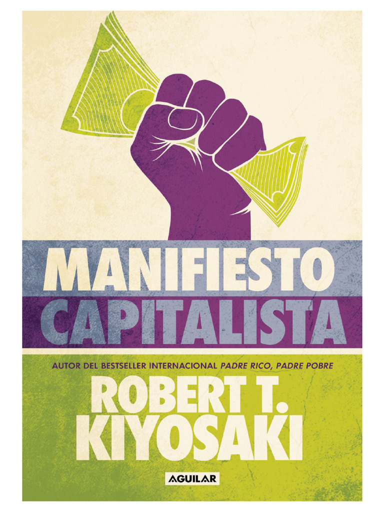 El Manifiesto Capitalista - Robert T. Kiyosaki | PDF | Comunismo | Alemania  nazi