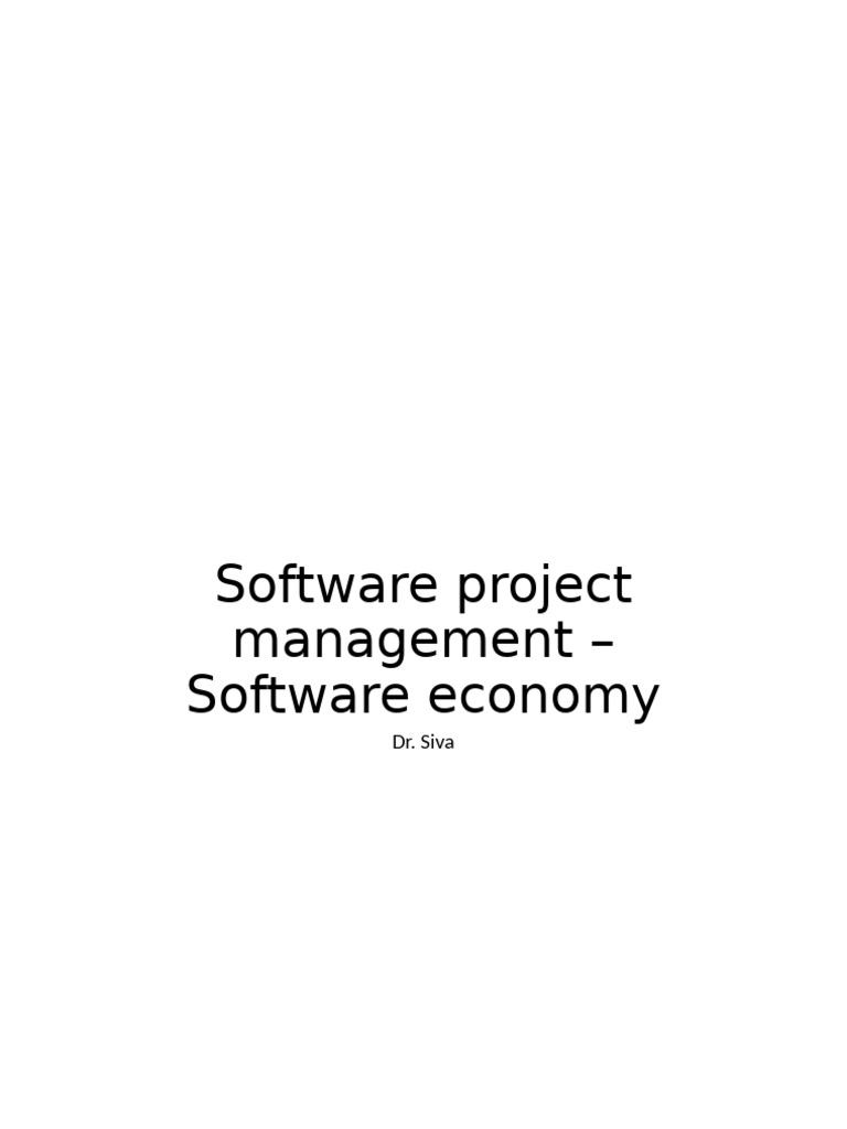 SoftwareProjectMgt Software Economy1.1 | PDF | Software | Software ...