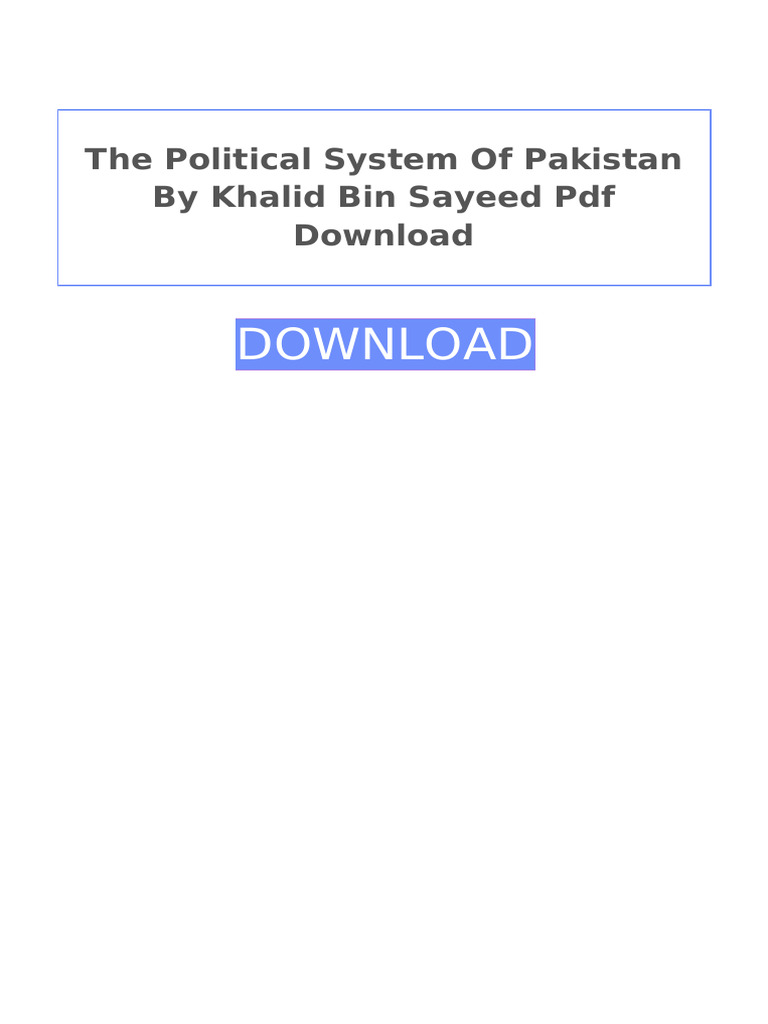 The Political System of Pakistan by Khalid Bin Sayeed PDF Download | PDF