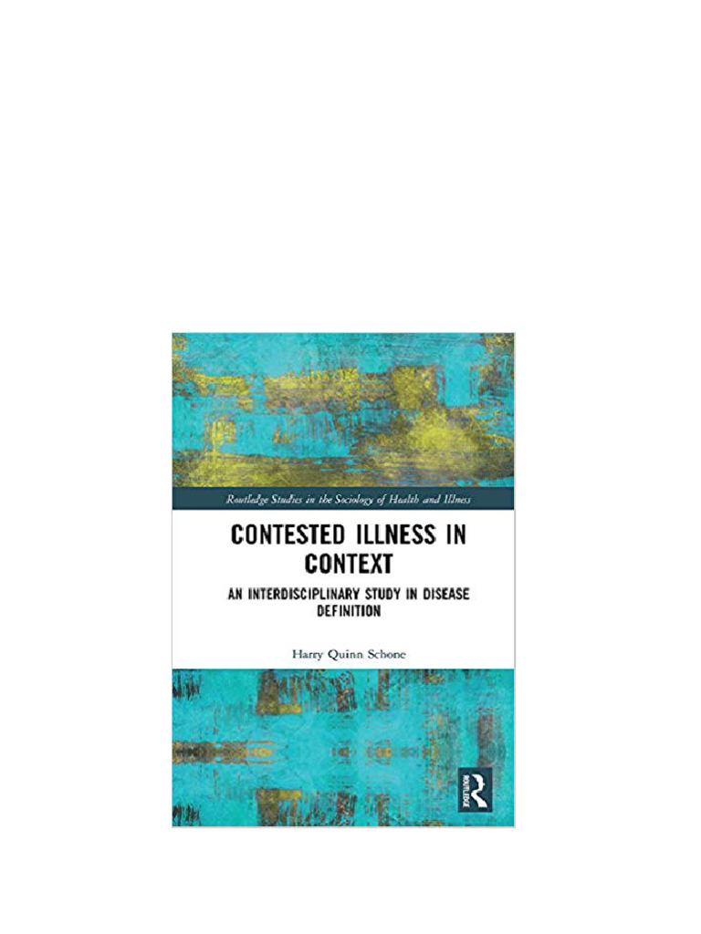 (eBook PDF) Contested Illness in Context: An Interdisciplinary Study in ...