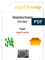 Chemistry Project (CH 201) Topic: Liquid Crystals
