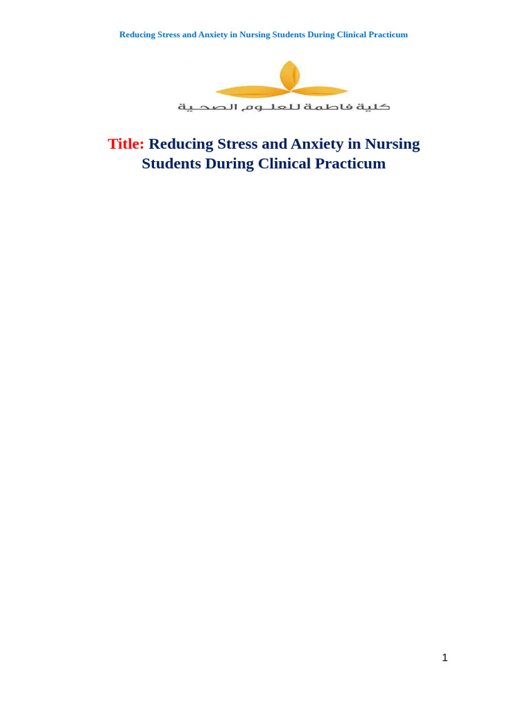 Reducing Stress and Anxiety in Nursing Students During Clinical ...