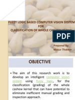 Fuzzy Logic Based Computer Vision System FOR Classification of Whole Cashew Kernel