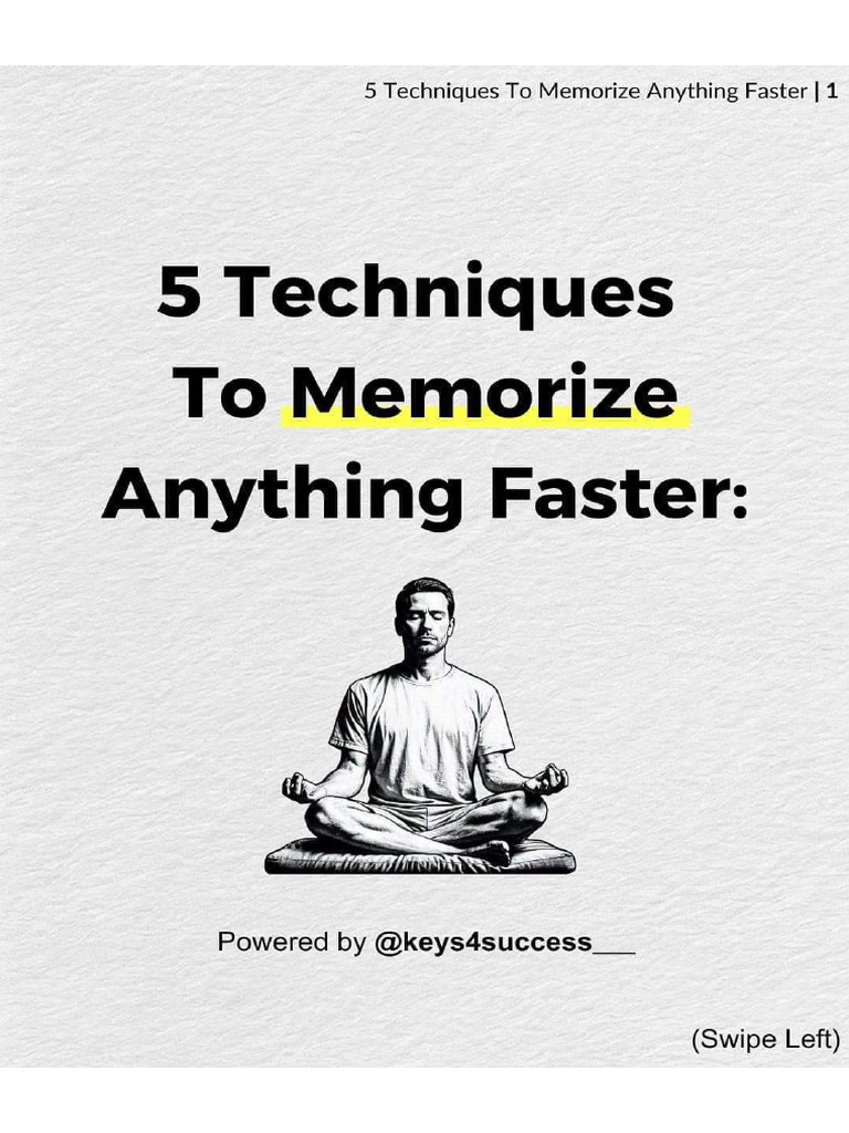 5 Techniques To Memoris Anything Faster | PDF