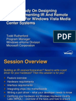 A Case Study On Designing and Implementing IR and Remote Solutions For Windows Vista Media Center Systems