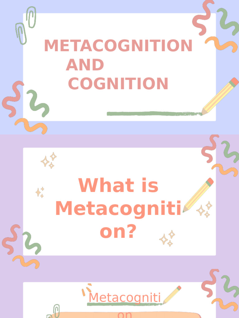 Understanding Metacognition and Cognition | PDF