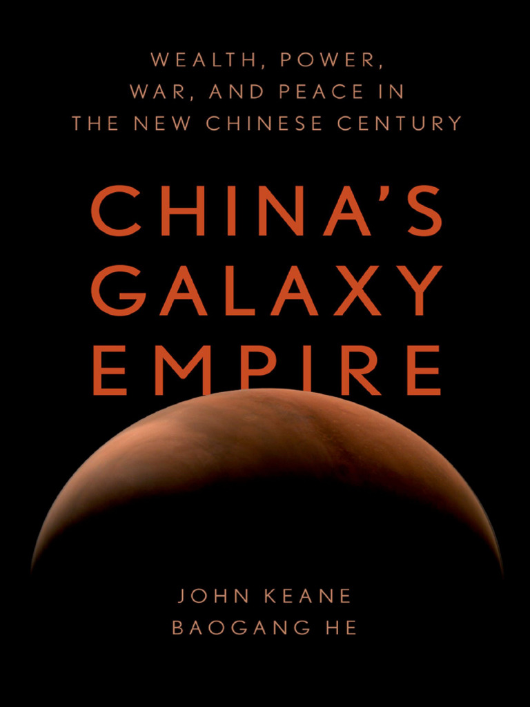 China's Galaxy Empire: Wealth and Power | PDF | China | World Politics