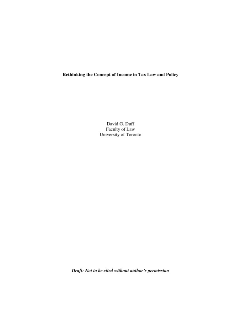 Rethinking The Concept Of Income In Tax Law And Policy David G Duff