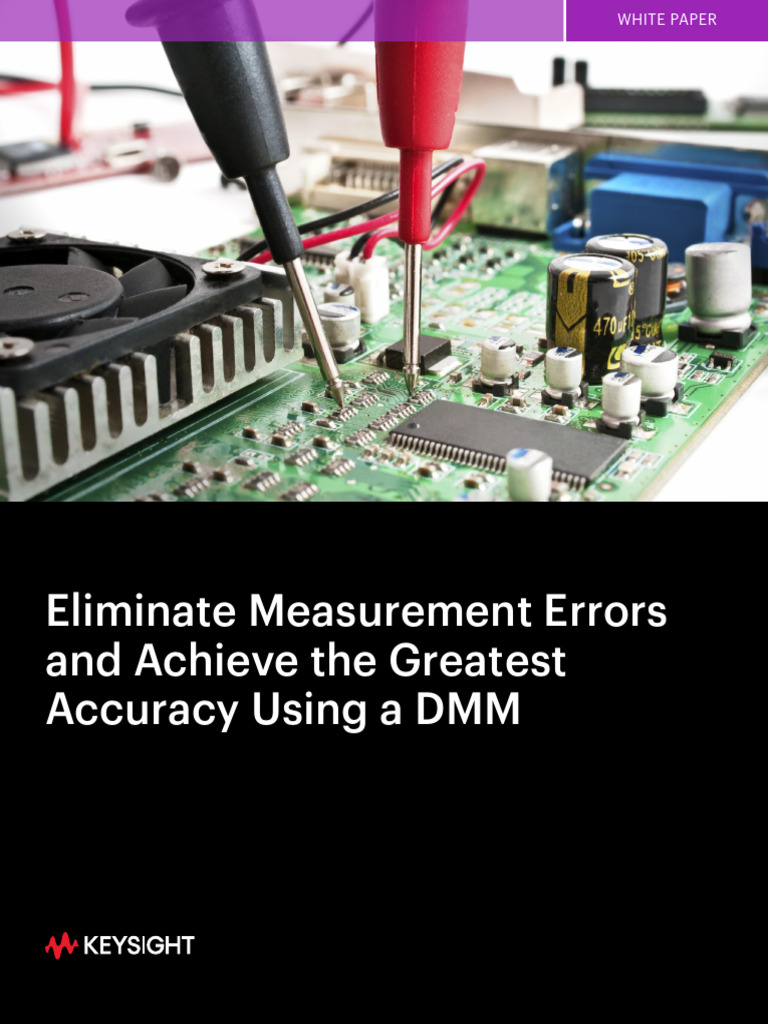Eliminate Measurement Errors and Achieve The Greatest Accuracy Using A ...