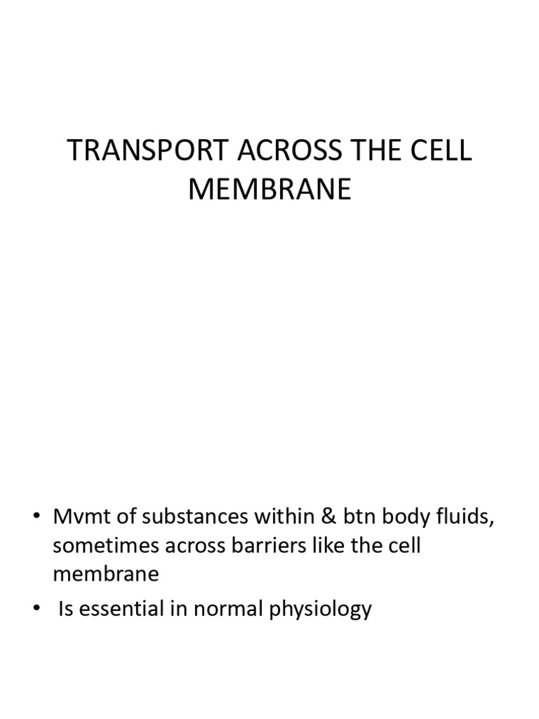 Transport Across The Cell Membrane - Lecture 2-3 Pty2721 | PDF ...