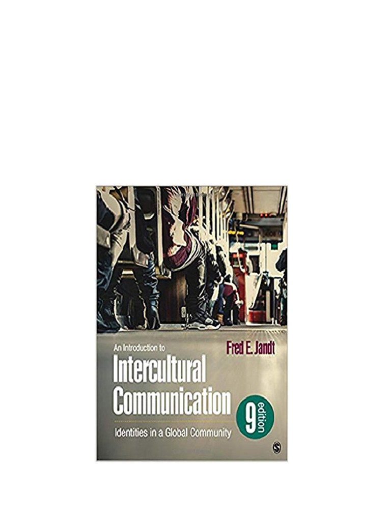 AN INTRODUCTION TO INTERCULTURAL COMMUNICATION IDENTITIES IN A GLOBAL COMMUNITY 10TH EDITION PDF visual data 2