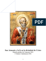 San Atanasio y La Fe en La Divinidad de Cristo. P. Raniero Cantalamessa, OFM