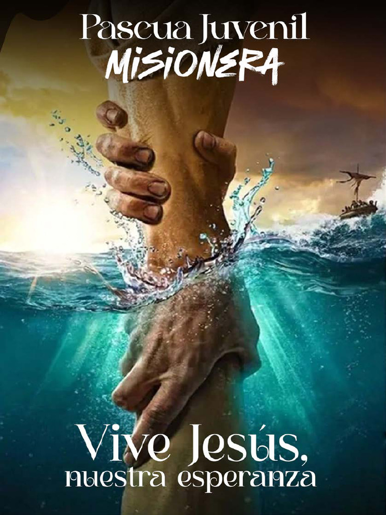 Pascua Juvenil 2025: Vive Jesús, Esperanza | PDF | eucaristía | La ...