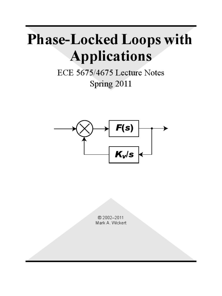 PhaseLocked Loops With Applications ECE 5675/4675 Lecture Notes Spring 2011 PDF Modulation