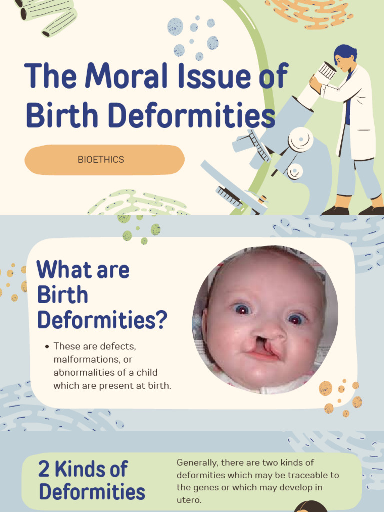 Ethical Considerations of Birth Deformities | PDF | Medical Specialties ...