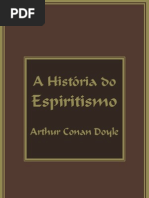A HISTÓRIA DO ESPIRITISMO Conan Doyle