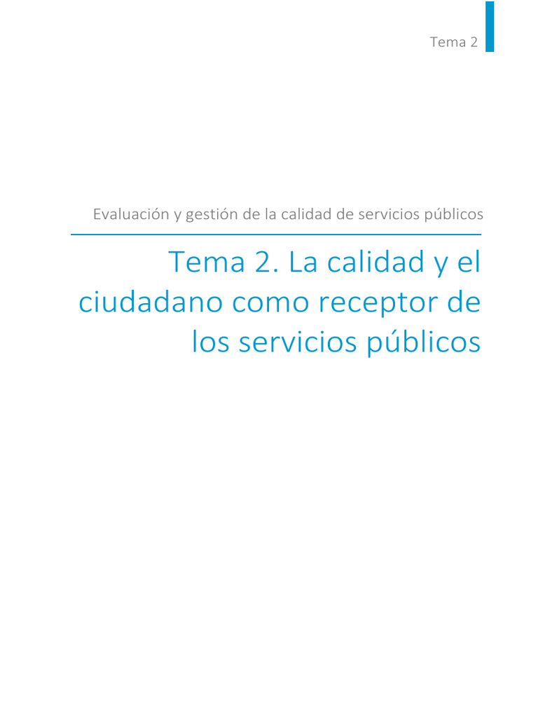 Tema 2. La calidad y el ciudadano como receptor de los servicios ...