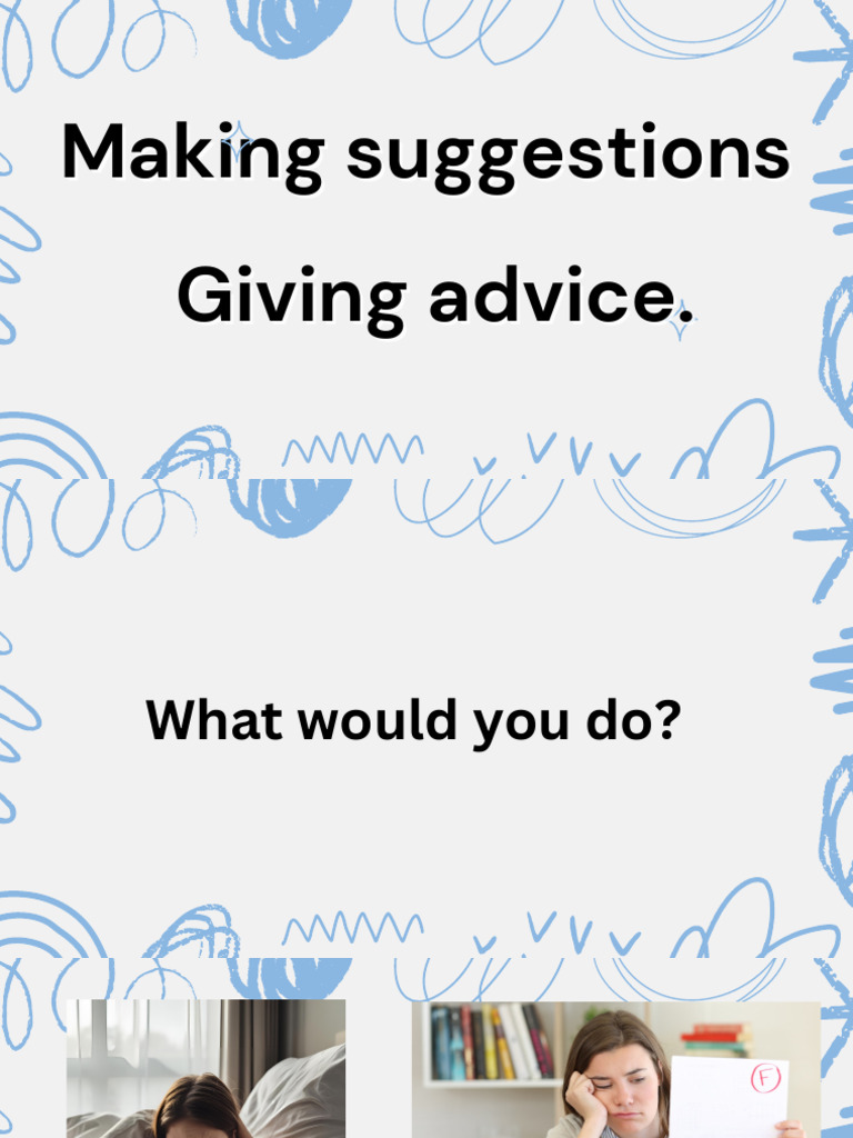 Making Suggestions Giving Advice. | PDF
