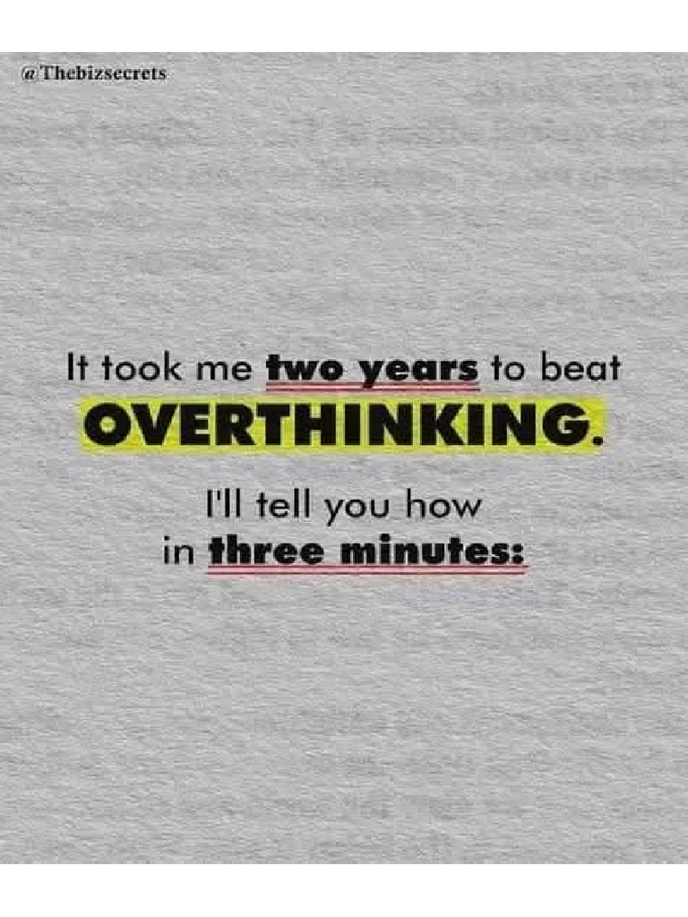 It Took Me 2 Years To Beat Overthinking | PDF
