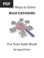 Download Ten Ways to Drive Mass Exposure for Your Indie Book by Ingrid Ricks SN84851885 doc pdf