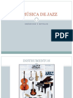 LA MÚSICA DE JAZZ, estilos