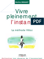 P.90 Vivre Pleinement L'instant - La Méthode Vittoz