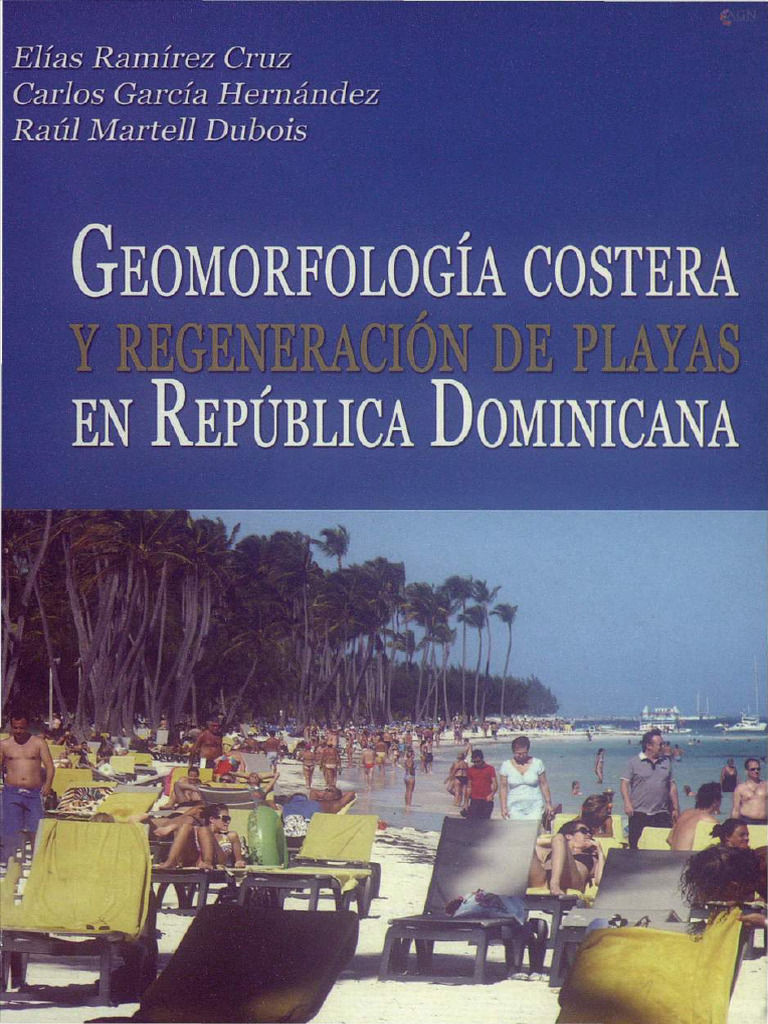 Geomorfologia Costera y Regeneracion de Playas en Republica Dominicana ...