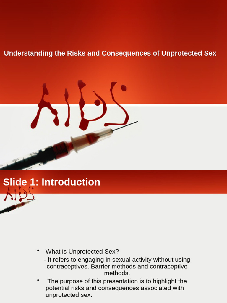Risks of Unprotected Sex Explained | PDF | Safe Sex | Sexually ...