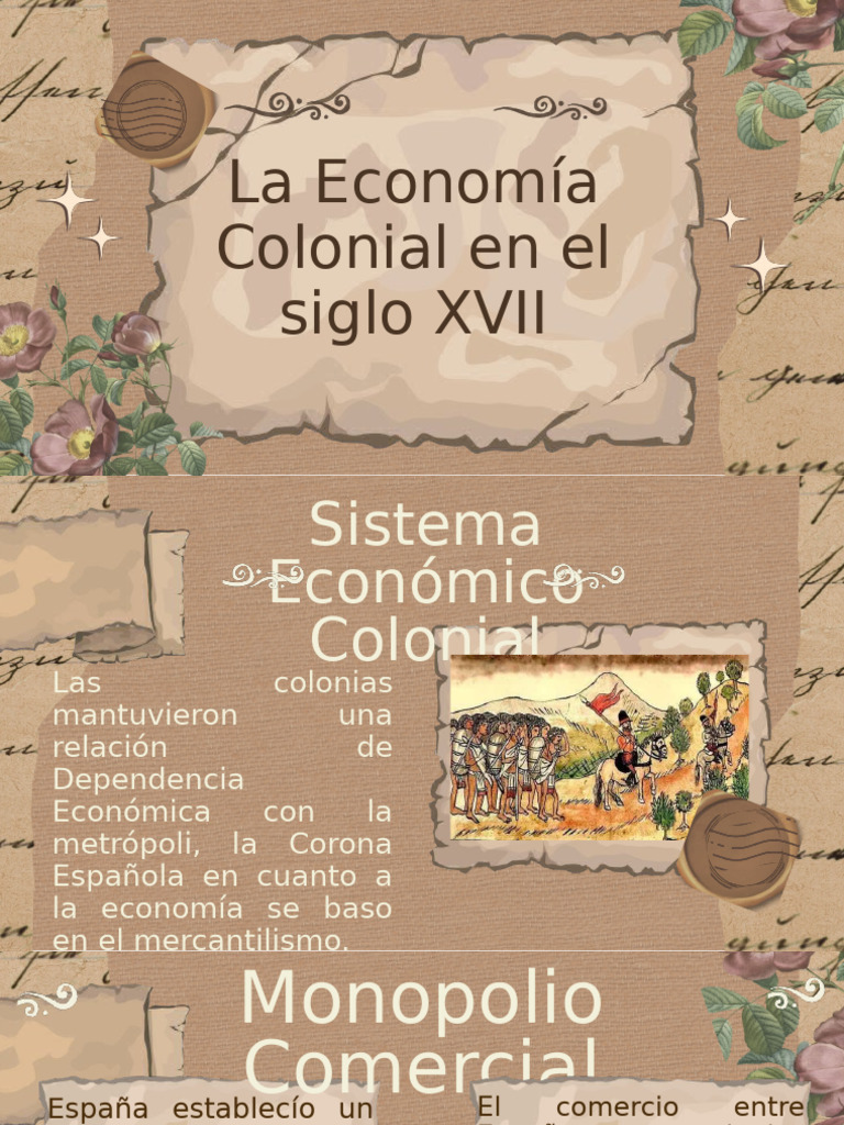 La Economía Colonial en El Siglo XVII | PDF