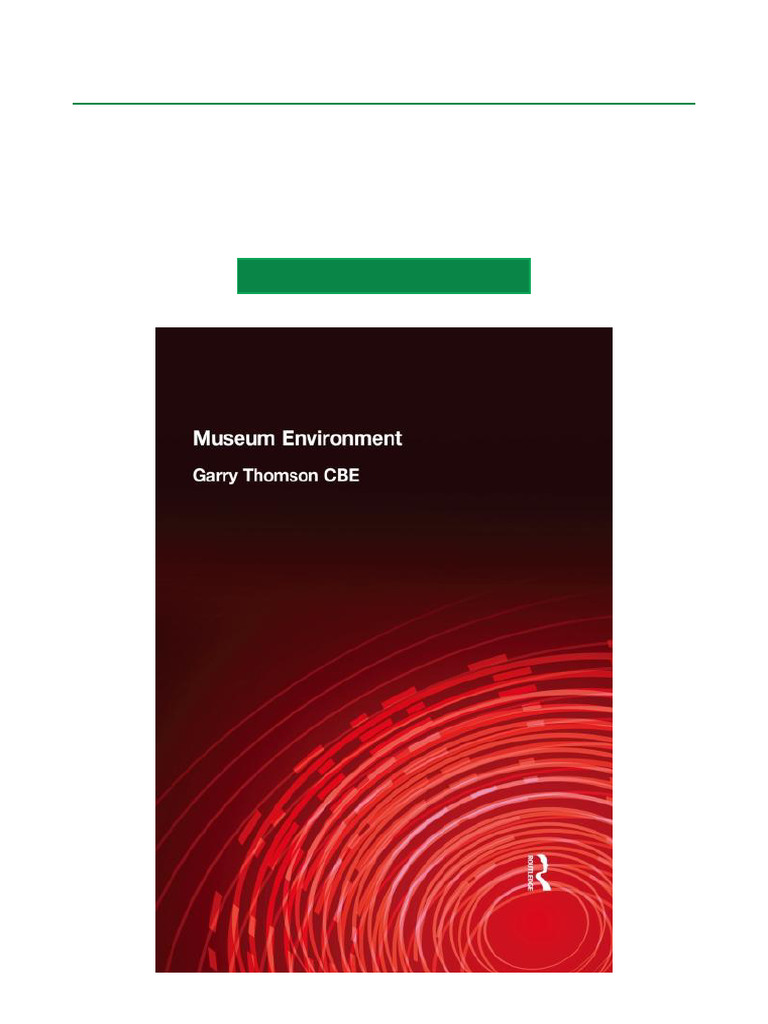 Museum Environment 2nd Edition Download Pdf