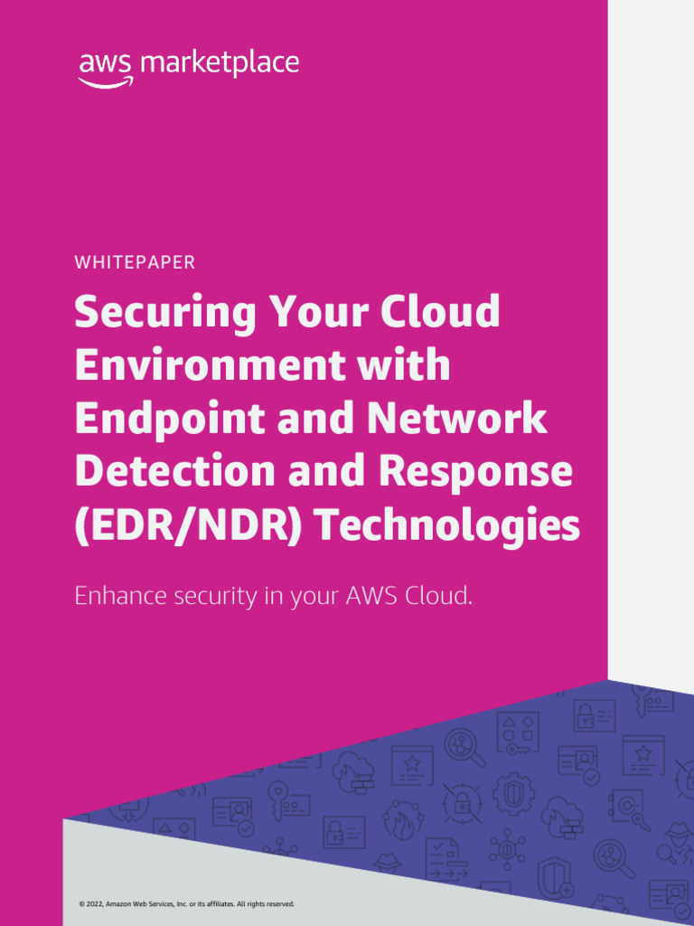Securing AWS with EDR/NDR Solutions | PDF | Amazon Web Services | Cloud ...