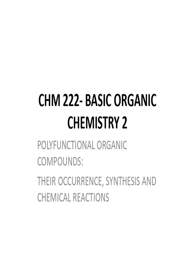 CHM 222 - Basic Organic Chemistry 2 | PDF | Carboxylic Acid | Acid