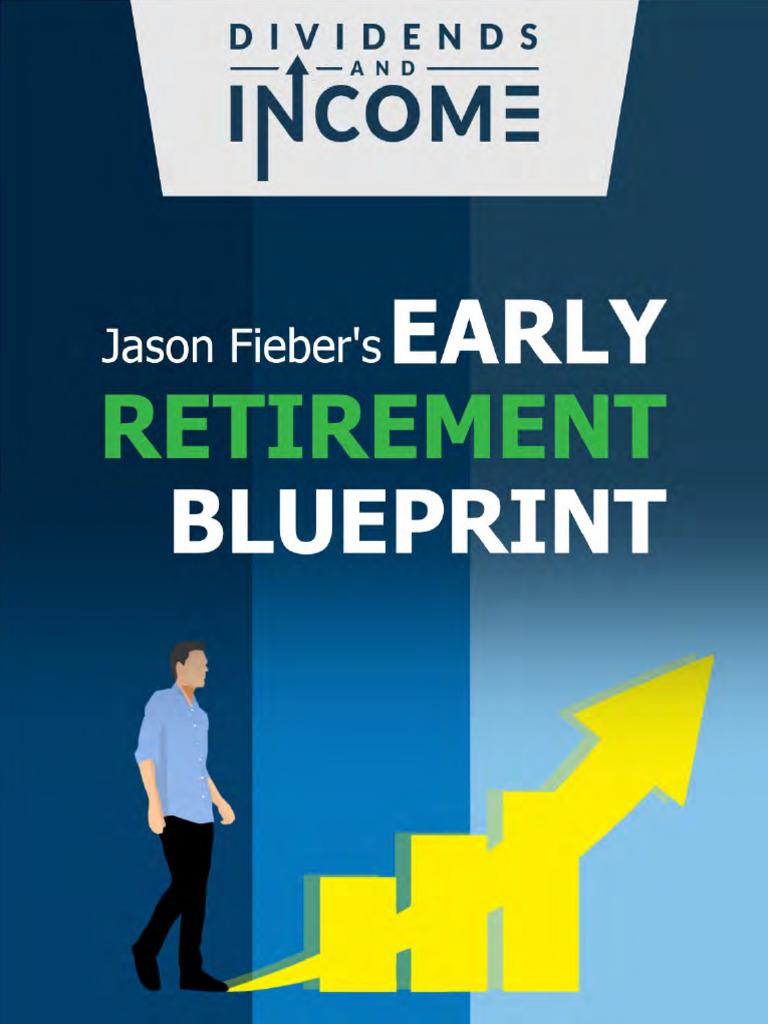 Early Retirement Success Blueprint | PDF | Dividend | Investing