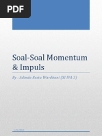 Download Soal-Soal Fisika Momentum  Impuls Adinda Restu Wardhani by Adinda Wardhani SN84888752 doc pdf