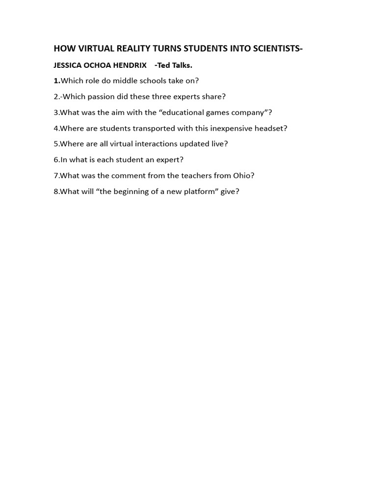How Virtual Reality Turns Students Into Scientists - Questions | PDF
