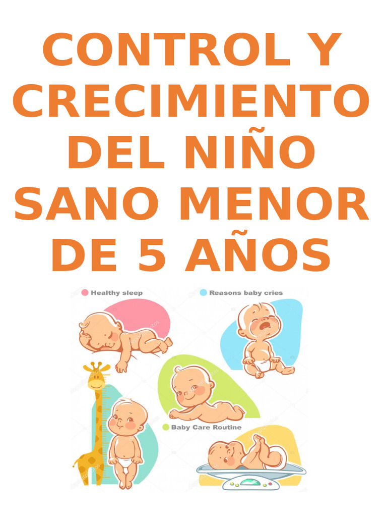 Control y Crecimiento Del Niño Sano Menor de 5 Años | PDF