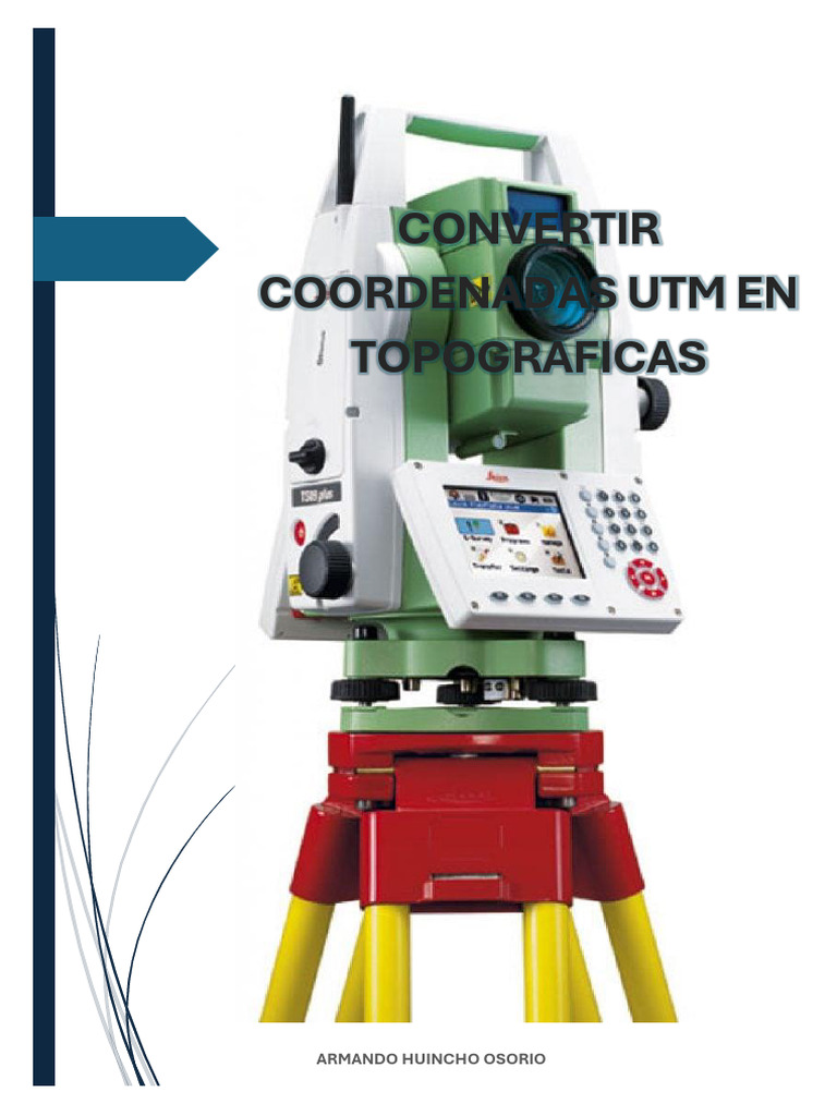 Conversión de UTM a Topográficas | PDF