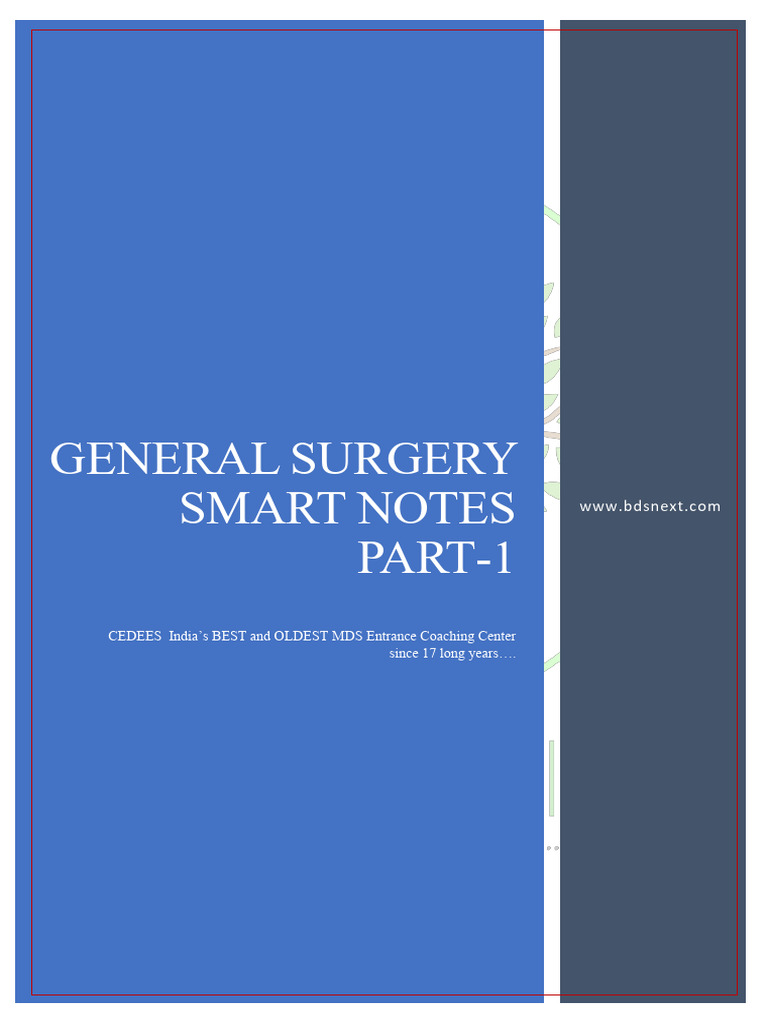 General Surgery Smart Notes Part 1 | PDF | Surgical Suture | Scar